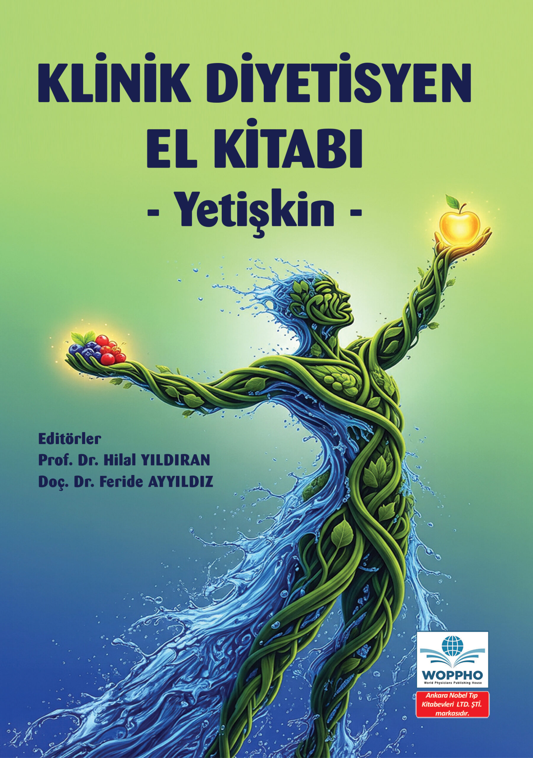 Klinik Diyetisyen El Kitabı – Yetişkin