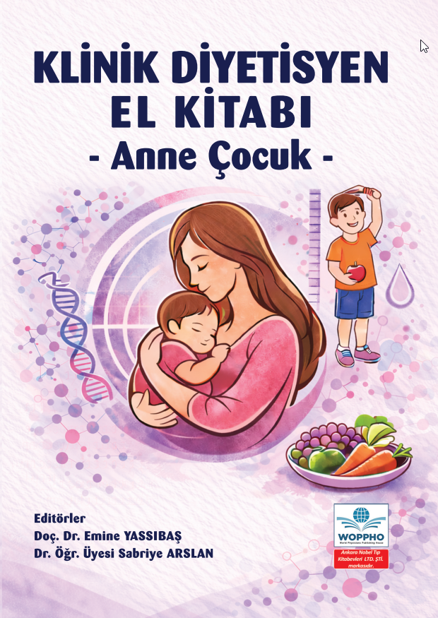 Klinik Diyetisyen El Kitabı – Anne Çocuk
